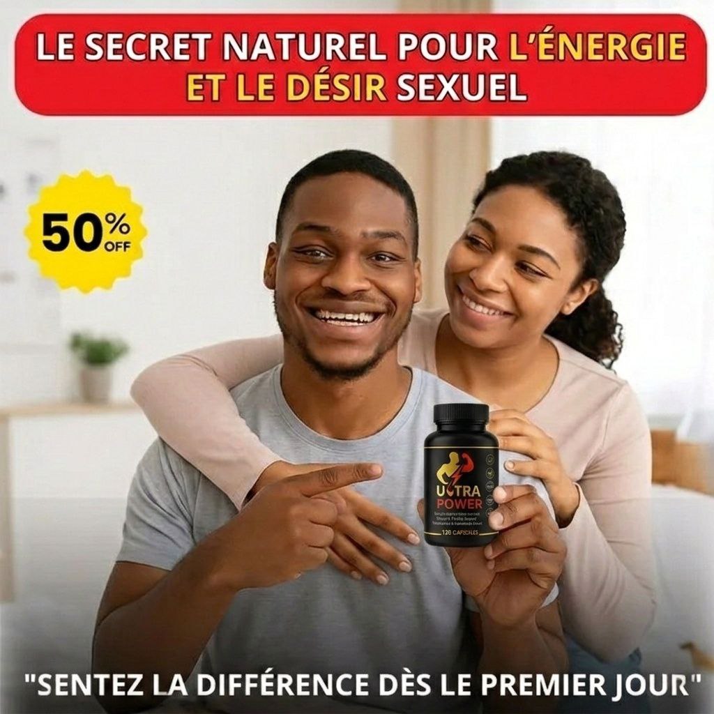 ULTRA POWER : Réveillez votre énergie masculin dès maintenant